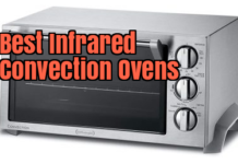 Top 10 Best Infrared Convection Ovens Review