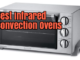 Top 10 Best Infrared Convection Ovens Review