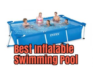 Top 10 Most Popular Inflatable Swimming Pools to Win All Hearts